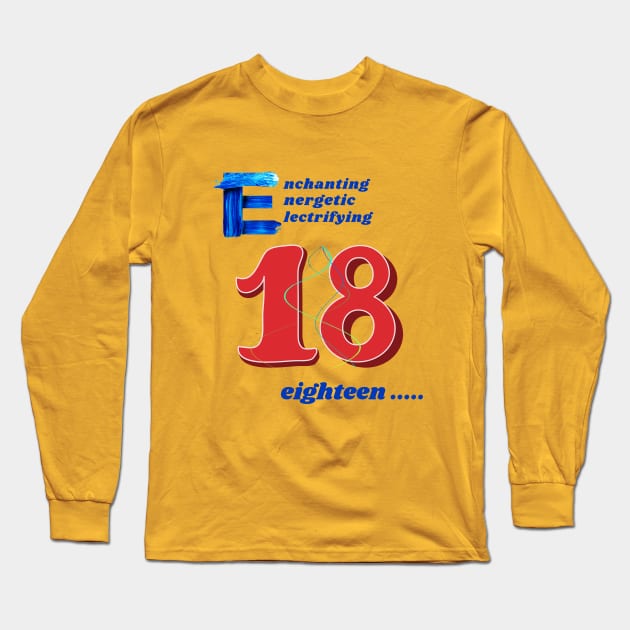 18th birthday Long Sleeve T-Shirt by Bisusri